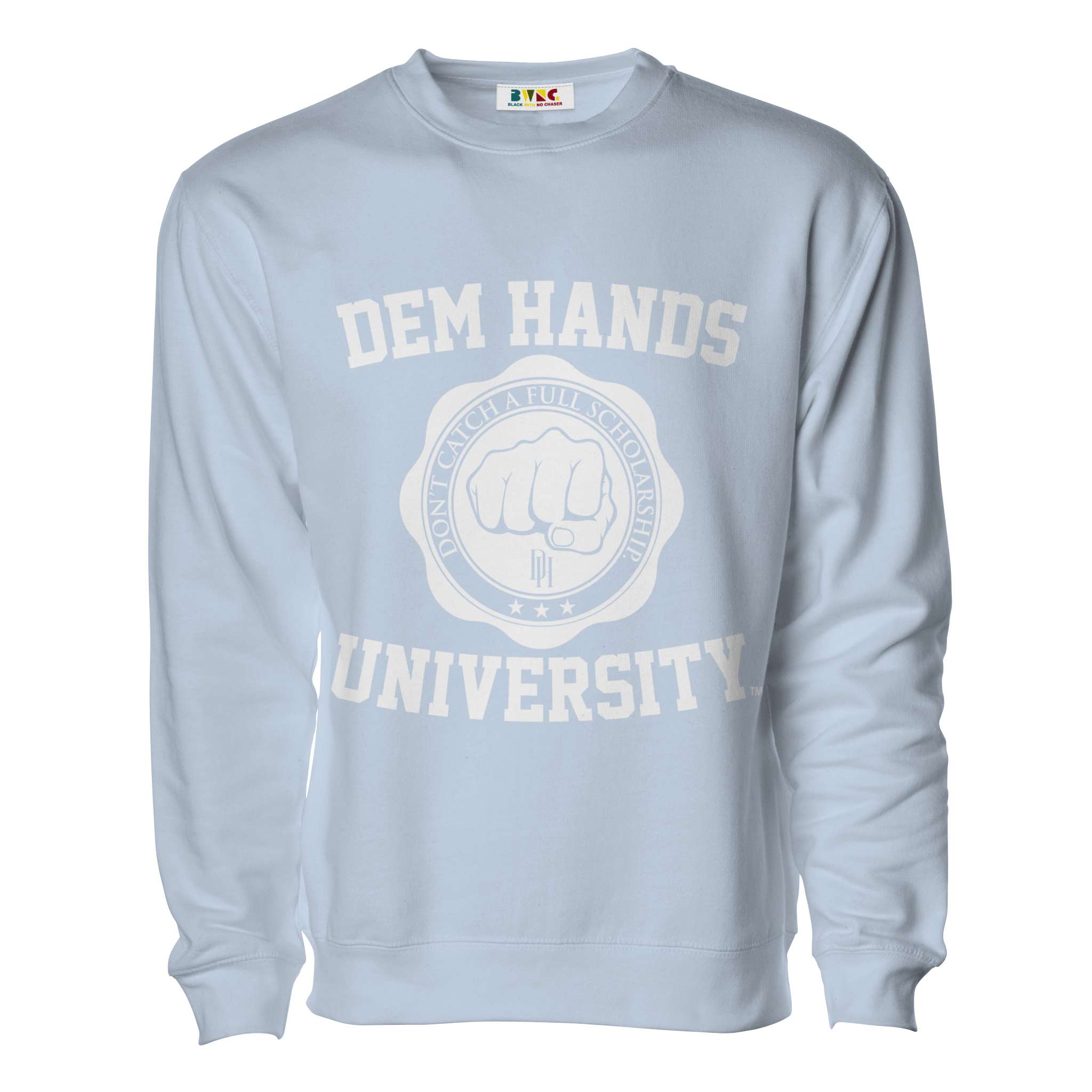 Dem Hands University Crewneck Sweatshirt